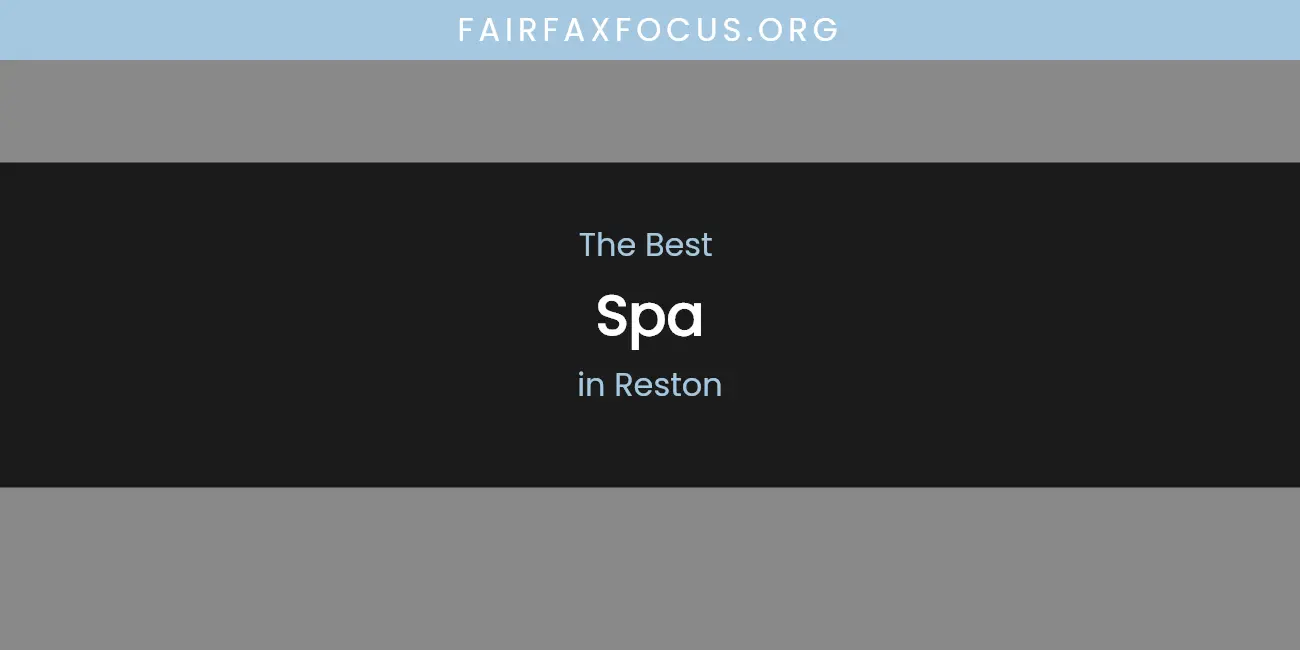 Reston's Best Spa featured